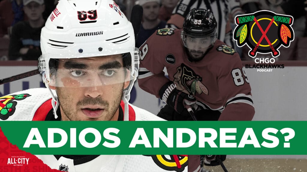 CHGO Blackhawks Podcast: Is the Andreas Athanasiou era OVER in Chicago?