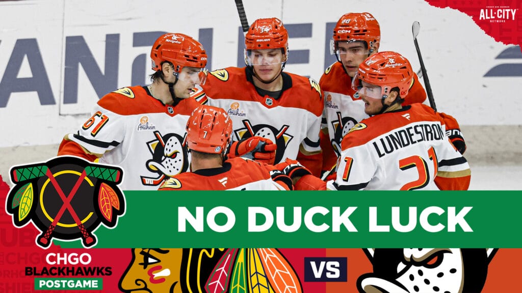 CHGO Blackhawks Podcast: Chicago Blackhawks drop game to Ducks with lackluster third period