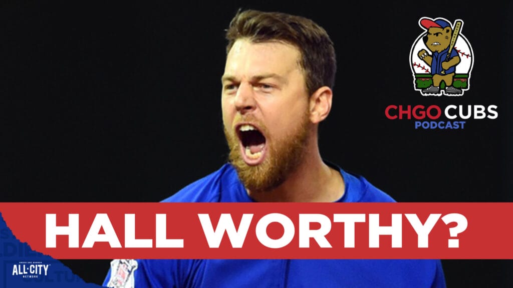 CHGO Cubs Podcast: Chicago Cubs World Series hero Ben Zobrist on Hall of Fame ballot