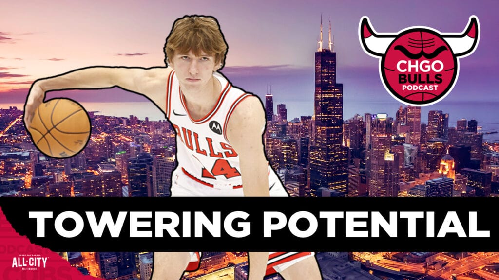 Does Matas Buzelis have the highest ceiling of any Bulls player? | CHGO Bulls Podcast