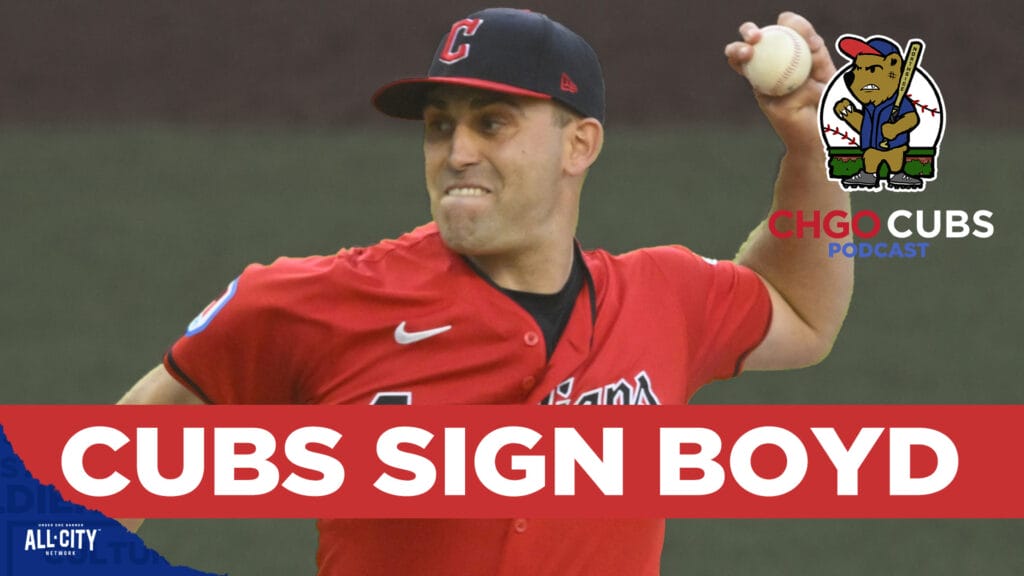 CHGO Cubs Podcast: Chicago Cubs sign Matthew Boyd, how does he fit in the starting rotation?