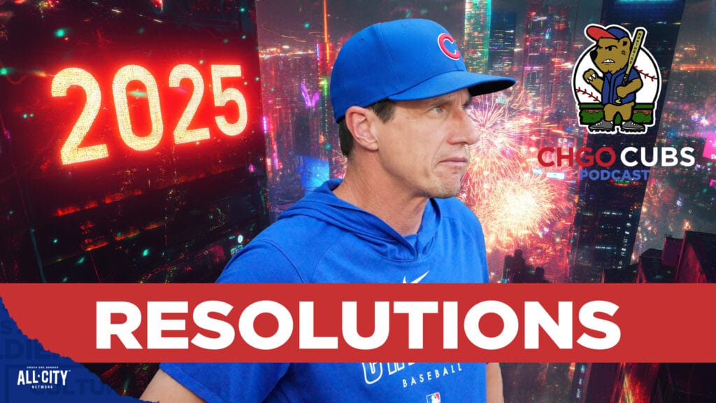 CHGO Cubs Podcast: New Years resolutions for Craig Counsell and the 2025 Chicago Cubs