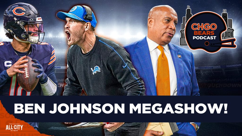 CHGO Bears Podcast: Ben Johnson MEGASHOW: Breaking down the Chicago Bears BIG HIRE