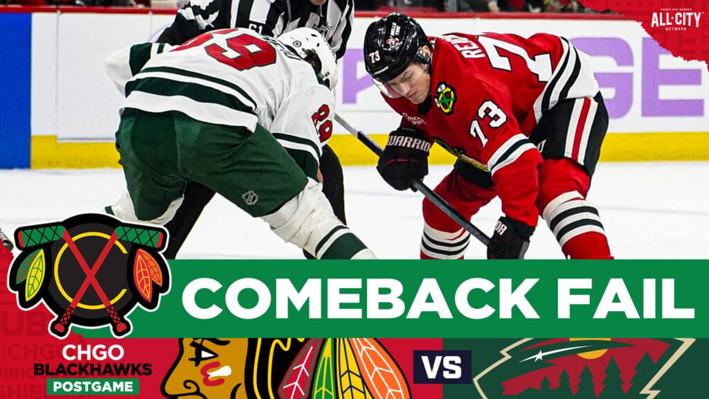 CHGO Blackhawks Podcast: Chicago Blackhawks comeback bid falls short vs Minnesota Wild
