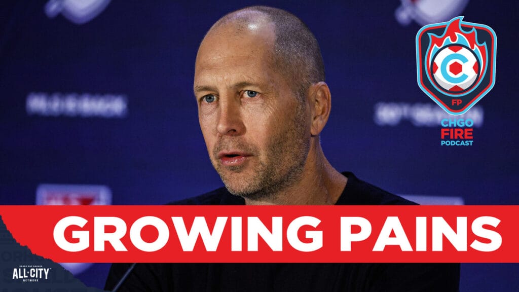 Fire coach Gregg Berhalter looks off to the left while answering a question at a press conference. A banner at the bottom of the screen reads 'Growing Pains' in white letters on red. The CHGO Fire podcast logo is in the upper right corner.