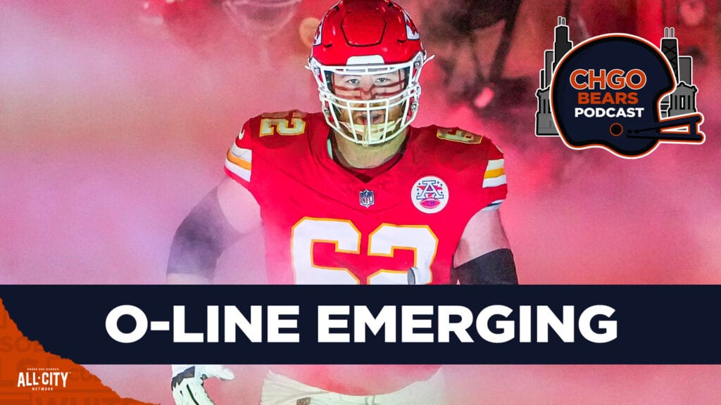 CHGO Bears Podcast: Chicago Bears O-Line taking shape with Joe Thuney in the fold