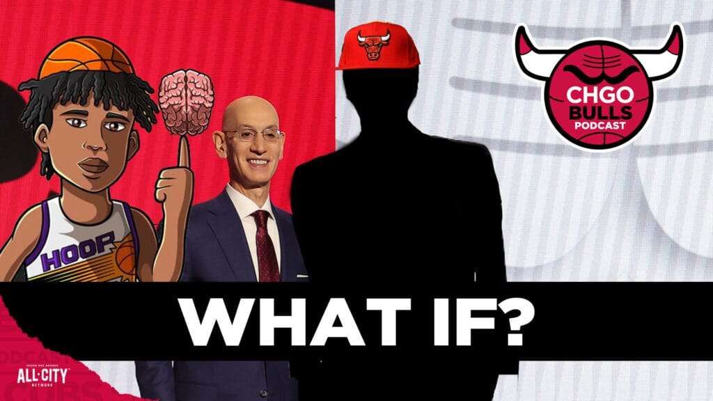 WHAT IF scenarios for Bulls draft picks with Hoop Intellect’s Keandre Ashley | CHGO Bulls Podcast