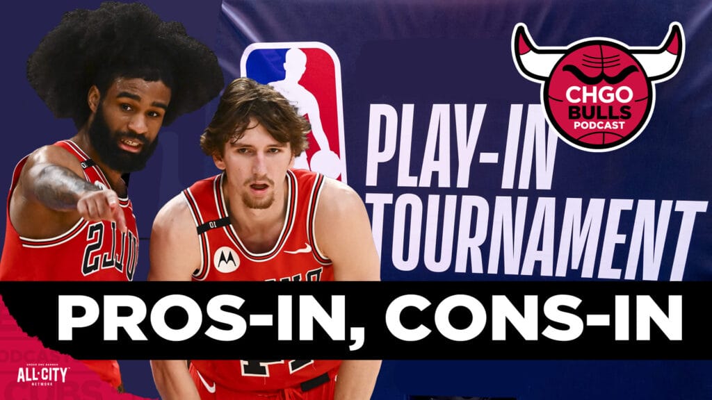 What now? Weighing the pros and cons of another Bulls Play-In Tournament | CHGO Bulls Podcast
