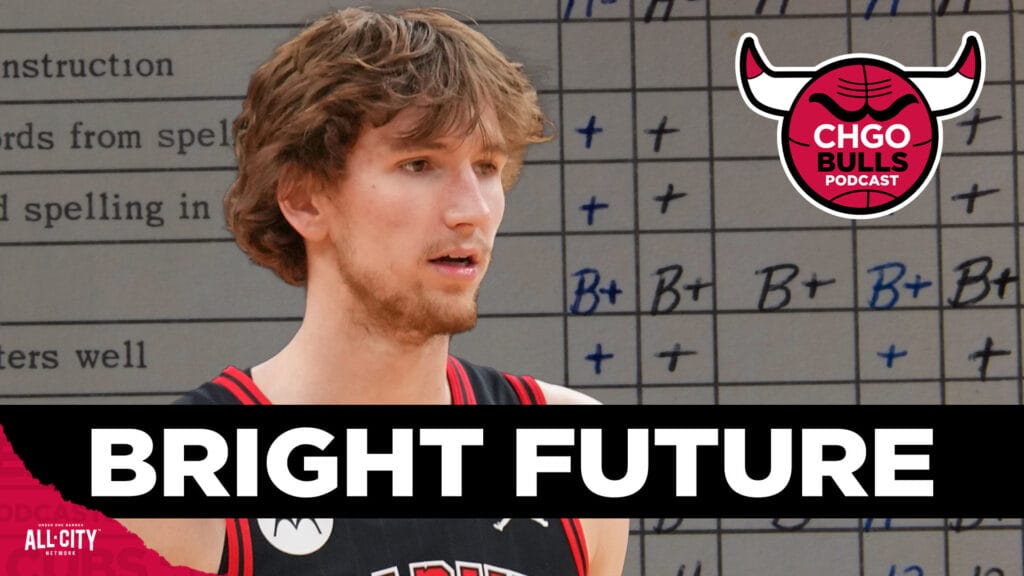 Grading Matas Buzelis: is he the future of the Bulls? | CHGO Bulls Podcast