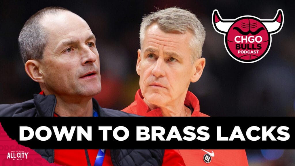 Bulls Brass on track? Grading Arturas Karnisovas & Billy Donovan | CHGO Bulls Podcast