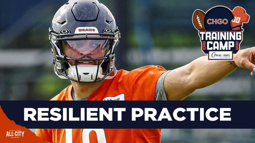 CHGO Bears Podcast – BOUNCE BACK: Caleb Williams has BEST Day of Bears Camp