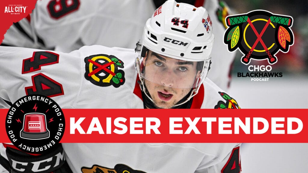 CHGO Blackhawks EMERGENCY Podcast: Wyatt Kaiser SIGNS 2-Year, $1.7M Extension with Chicago Blackhawks!