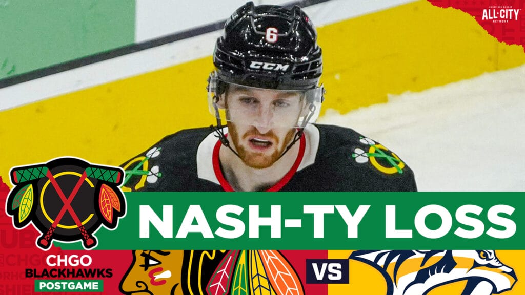 CHGO BLACKHAWKS POSTGAME: Chicago Falls to Nashville, Losing Streak Hits Five Straight