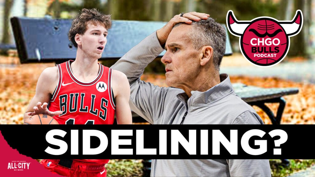 Was Billy Donovan Right to Bench Matas Buzelis? | CHGO Bulls Podcast