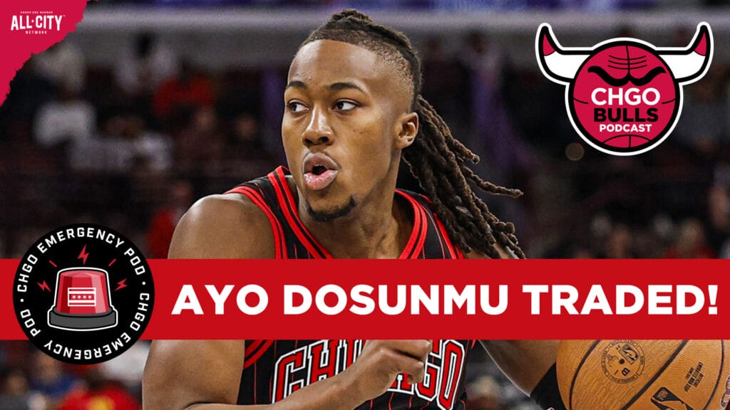 EMERGENCY POD: Bulls Trade Ayo Dosunmu, Julian Phillips for Rob Dillingham, Leonard Miller | CHGO Bulls Podcast