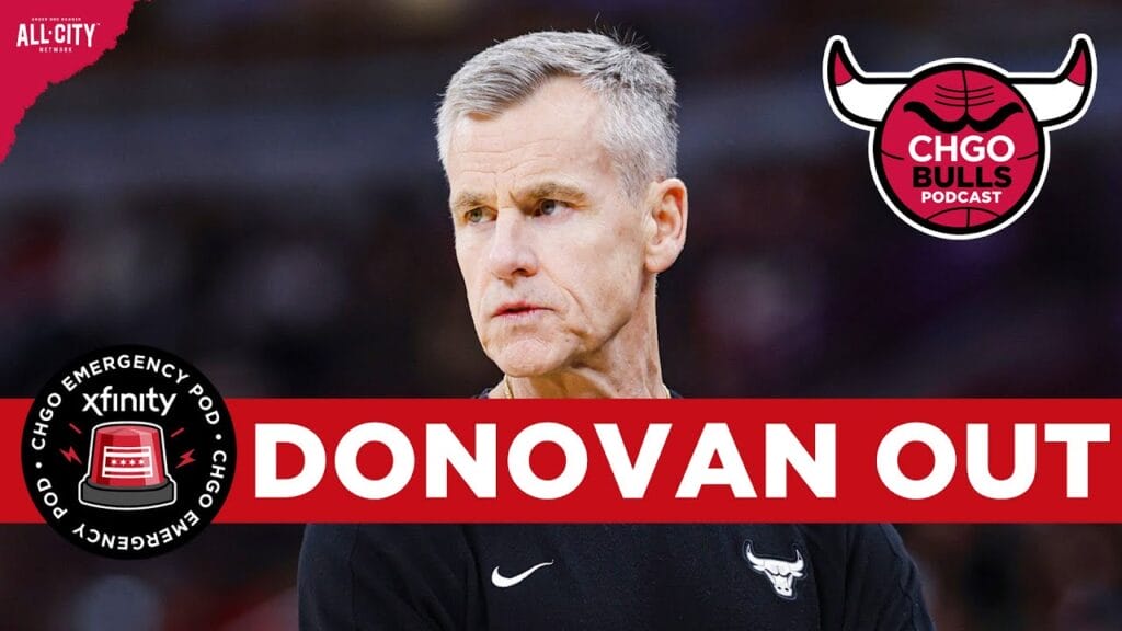 EMERGENCY POD: Billy Donovan Out As Chicago Bulls Head Coach After 6 Seasons | CHGO Bulls Podcast