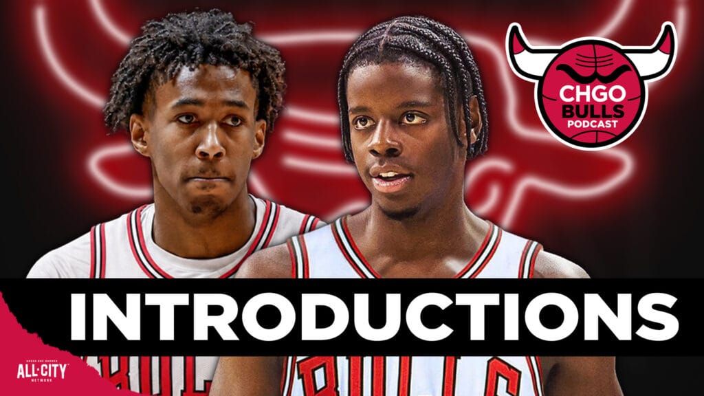 Caleb Wilson & Dailyn Swain Set Big Goals in Press Conference for Bulls Rookies | CHGO Bulls Podcast
