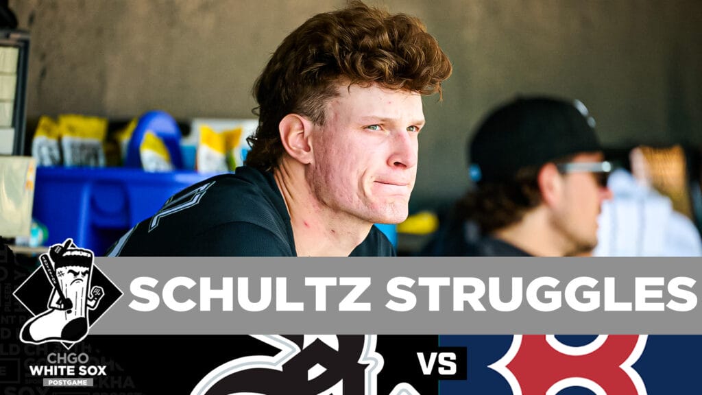WHITE SOX POSTGAME: Schultz STRUGGLES in Start vs. Boston, Murakami Return Nears | CHGO White Sox