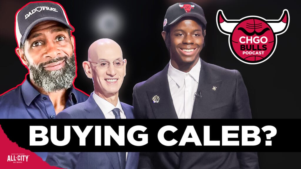 Is Kendall Gill Buying Caleb Wilson & Bulls Rebuilding Plans? | CHGO Bulls Podcast