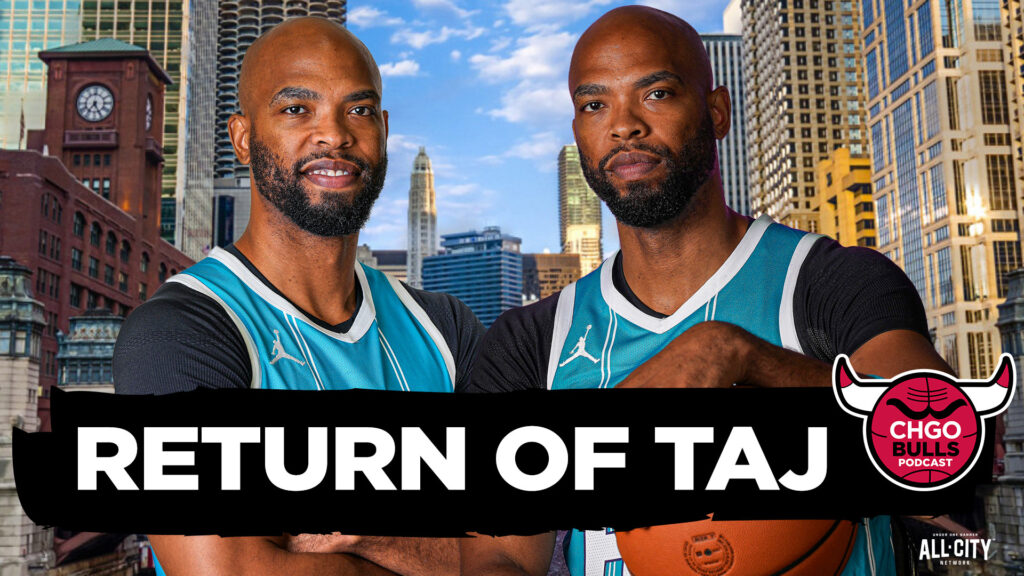 HARD HAT, LUNCH PAIL: Taj Gibson JOINS the Bulls Coaching Staff! | CHGO Bulls Podcast