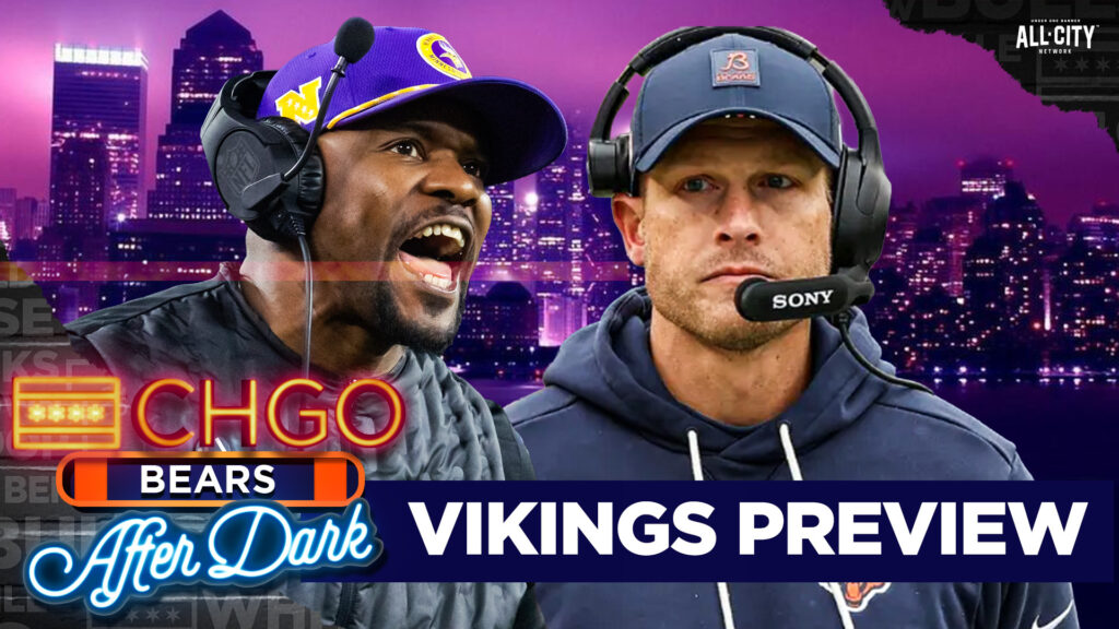 BEARS vs. VIKINGS PREVIEW: Ben Johnson vs. The Blitz in Week 2 | CHGO Bears After Dark