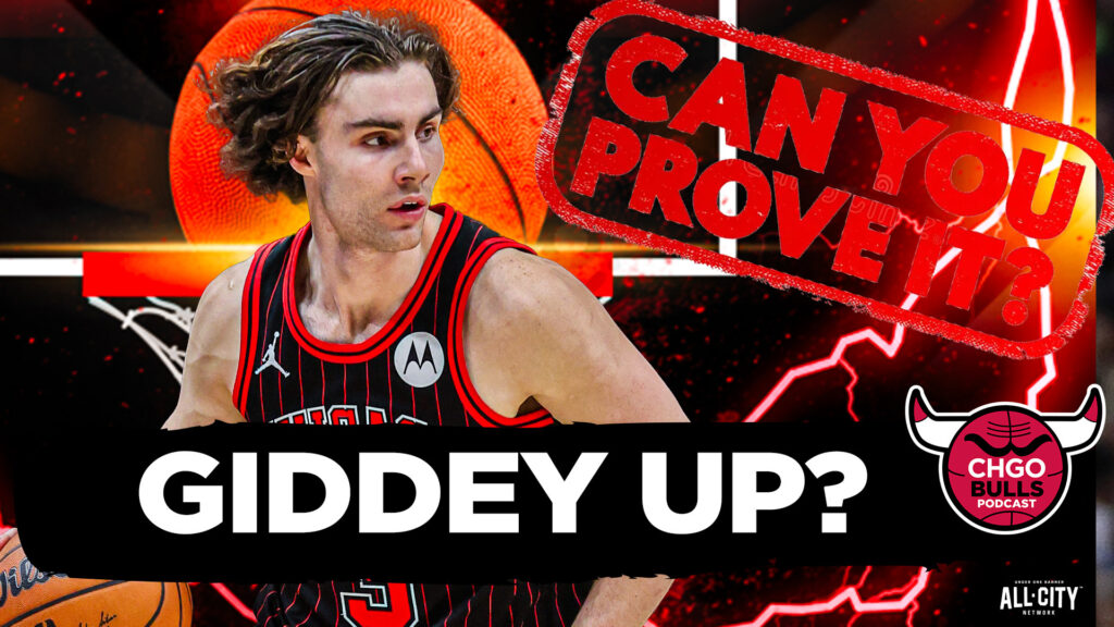 PROVE IT: What Can Josh Giddey Improve in Year 3 with Bulls? | CHGO Bulls Podcast