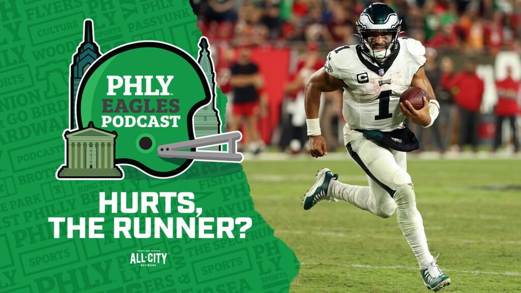 PHLY Eagles Podcast: What’s going on with Philadelphia Eagles’ Quarterback, Jalen Hurts, the runner?