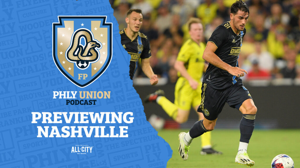 PHLY Union Podcast: The Philadelphia Union take on Nashville SC in the team’s final home game of the regular season