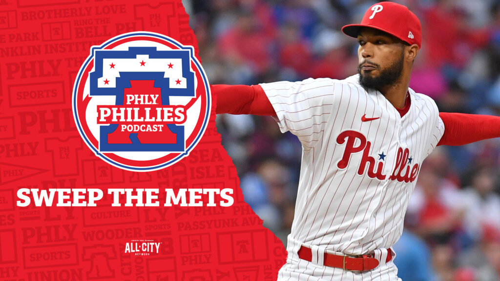 PHLY Phillies Podcast: Bryce Harper & the Philadelphia Phillies sweep the New York Mets in 4 games, entire lineup produced