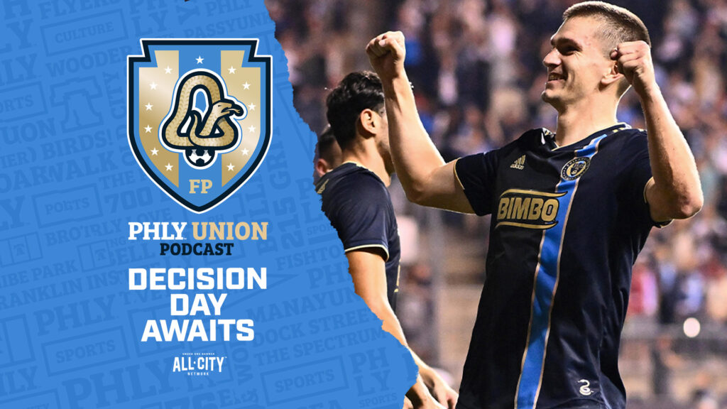 PHLY Union Podcast: Previewing MLS Decision Day and the Philadelphia Union’s regular season finale vs the NE RevolutionPHLY Union Podcast