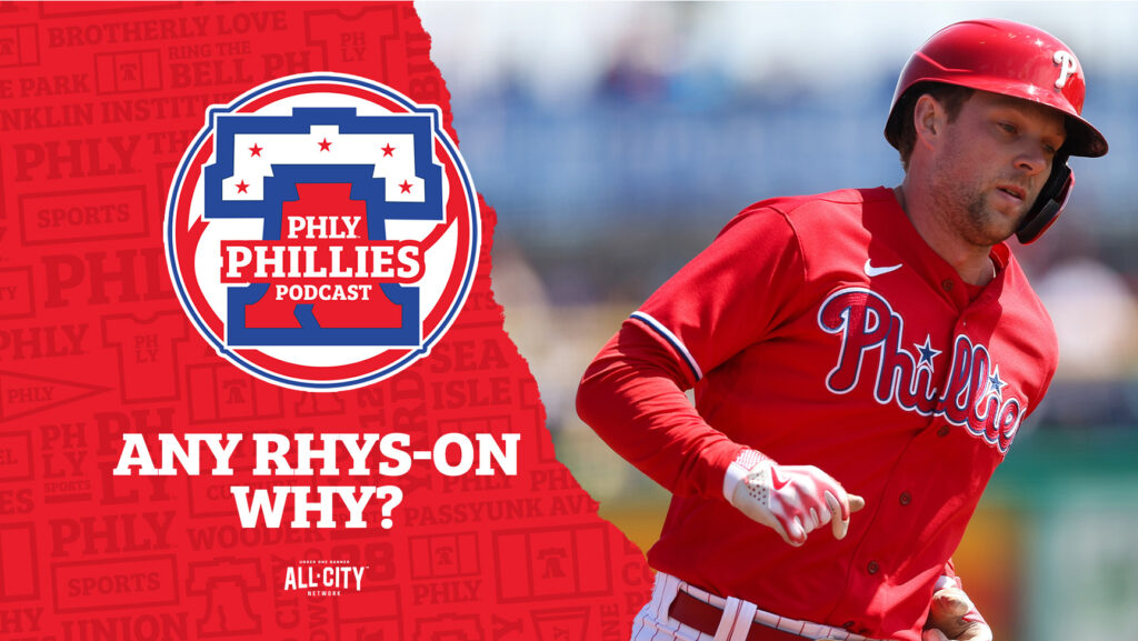 PHLY Phillies Podcast: Whats going on with Rhys Hoskins? Plus Listing our top Ranked MLB Pitchers and Power rankings