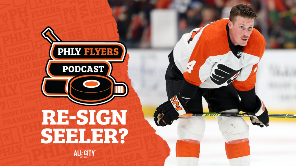 PHLY Flyers Podcast: How will Playoff-Bound Flyers handle Nick Seeler, Sean Walker and Trade Deadline?