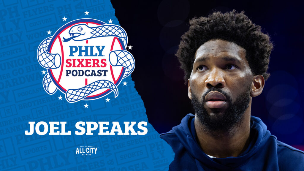 PHLY Sixers Podcast: Joel Embiid press conference provides hope for Sixers season