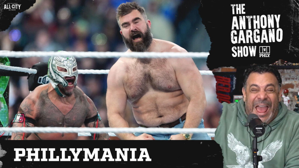 The Anthony Gargano Show | Jason Kelce & Lane Johnson bring the Philly to Wrestlemania while Tyrese Maxey drops 52 on Spurs