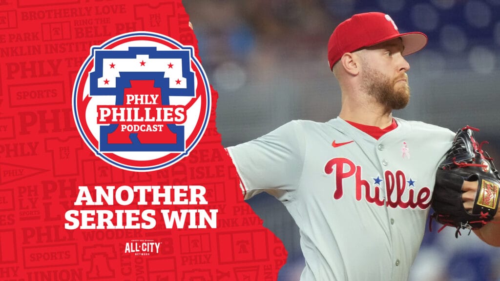 PHLY Phillies Podcast: Phillies, hottest team in MLB, win 8th series in 11, take 2/3 from Marlins. Injury bug setting in?