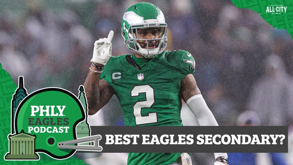 PHLY Eagles Podcast: Do Darius Slay & Quinyon Mitchell help form the best Philadelphia Eagles secondary in recent memory?