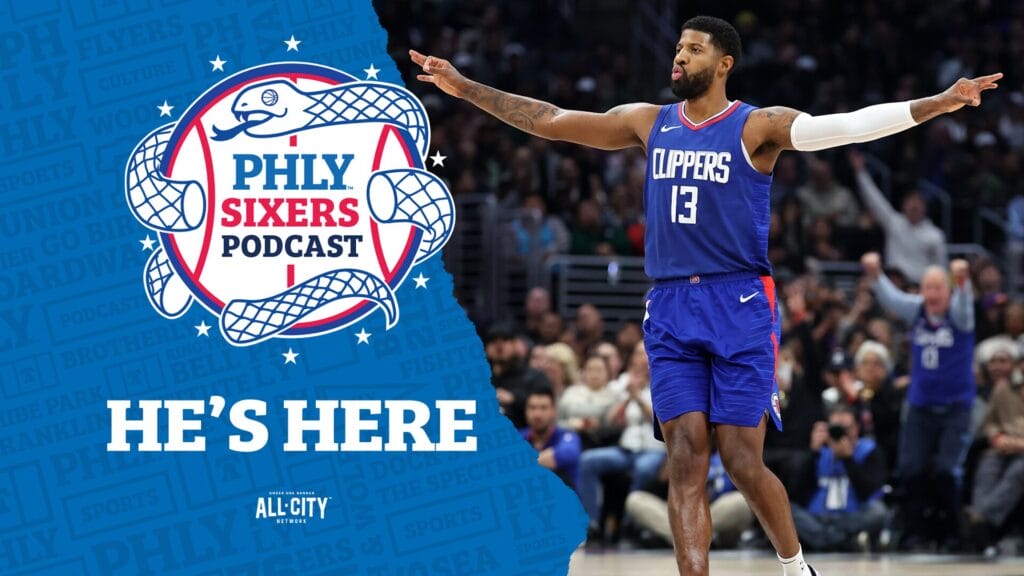 PHLY Sixers Podcast: Paul George arrives in Philly! What we learned from his first presser