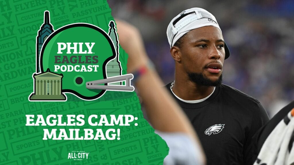 PHLY Eagles Podcast: Philadelphia Eagles training camp: New England Patriots practice fallout for Saquon Barkley & co.