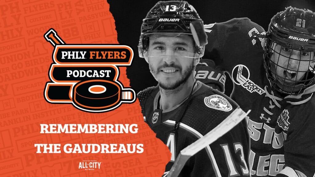 PHLY Flyers Podcast: Remembering the Gaudreau brothers; Leon Draisaitl contract, Flyers top-20 prospects