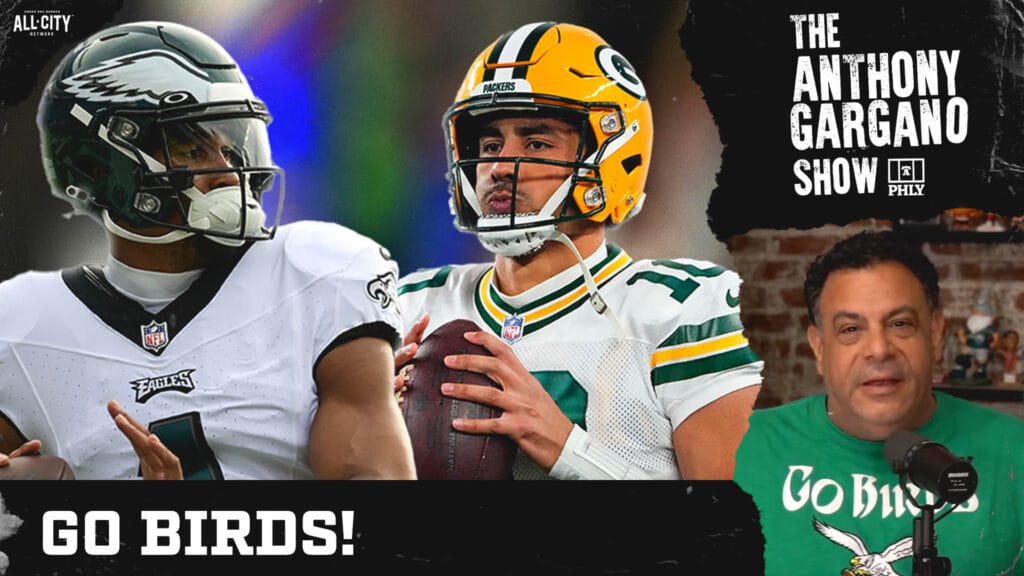 The Anthony Gargano Show | Kickoff Is Here! Jalen Hurts & Eagles Take On Jordan Love & Packers In Brazil | Phillies Stay Hot