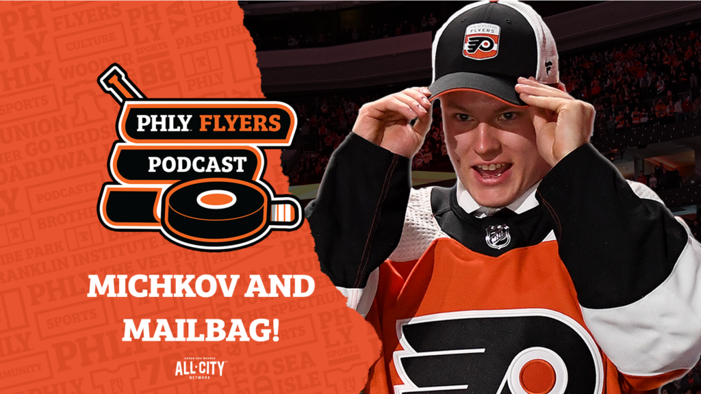 PHLY Flyers Podcast: MAILBAG: Matvei Michkov’s rookie camp debut!