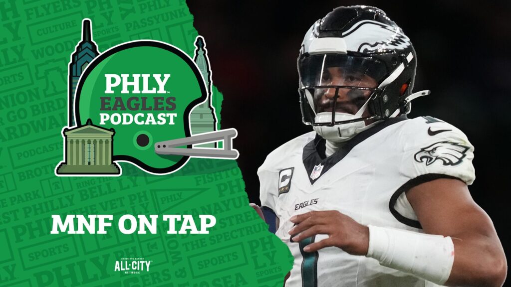 PHLY Eagles Podcast: Can Jalen Hurts make better decisions as Philadelphia Eagles prep for Atlanta Falcons on MNF?