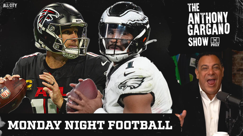 The Anthony Gargano Show | Eagles Vs Falcons On Monday Night Football | A.J. Brown Out With Hamstring | Joe Buck Joins Show
