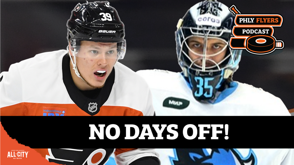PHLY Flyers Podcast: Flyers busy preseason continues – Michkov impresses, Kolosov arrives, Luchanko remains