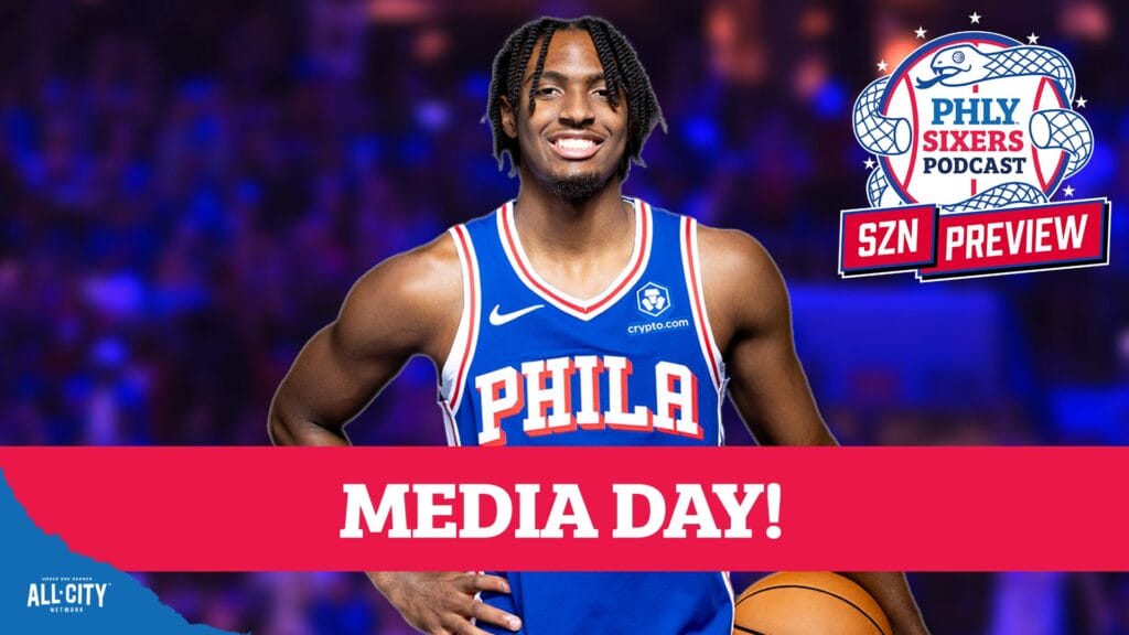PHLY Sixers Podcast: Joel Embiid, Tyrese Maxey and Paul George headline Sixers media day