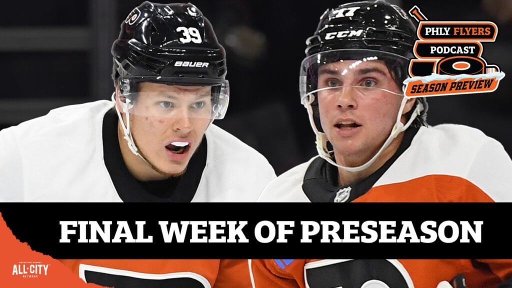 PHLY Flyers Podcast: Flyers preseason enters final week with Michkov on fire, Luchanko still pushing