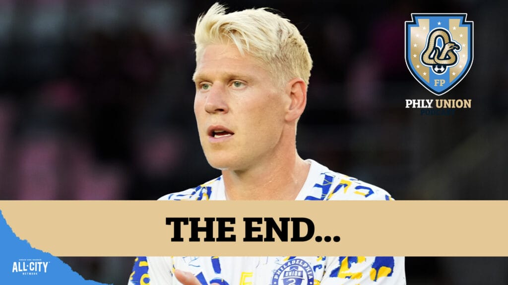 PHLY Union Podcast: Quinn Sullivan scores, Jakob Glesnes Own Goal in Philadelphia Union #DecisionDay loss to Cincinnati