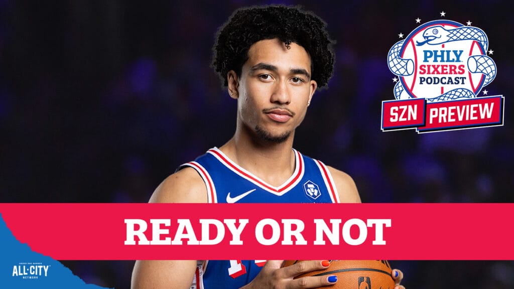 PHLY Sixers Podcast: Buying and selling Sixers preseason trends: Is Jared McCain ready now?
