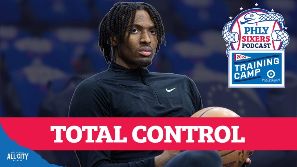 PHLY Sixers Podcast: Tyrese Maxey is taking command of the Sixers in training camp