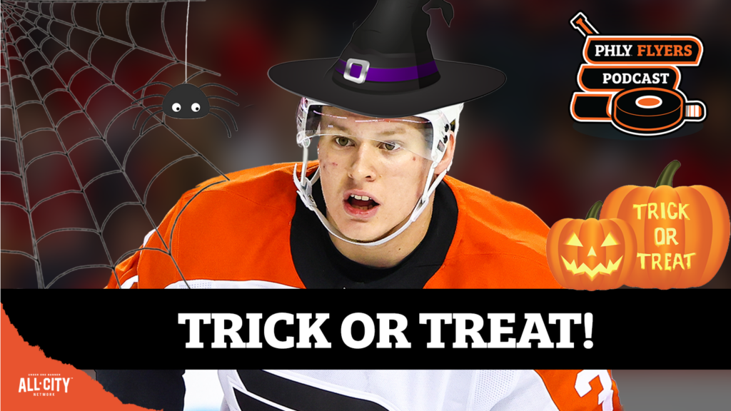 PHLY Flyers Podcast: TRICK OR TREAT – Evaluating the first 10 games for Matvei Michkov & the 2024-25 Philadelphia Flyers